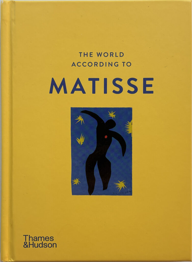 The World According to Henri Matisse