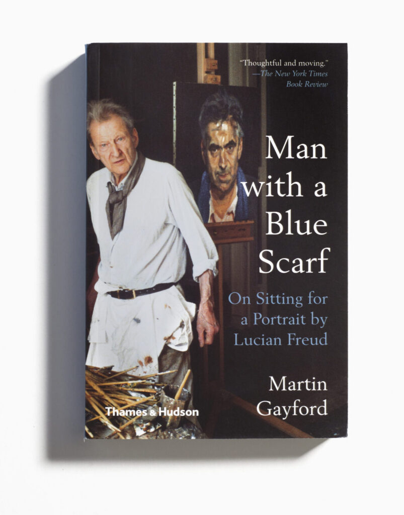 Man with a Blue Scarf: On cover of the book Sitting for a Portrait by Lucian Freud