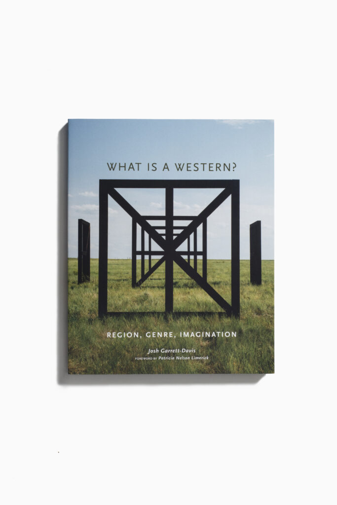 book cover for What Is a Western? Region, Genre, Imagination