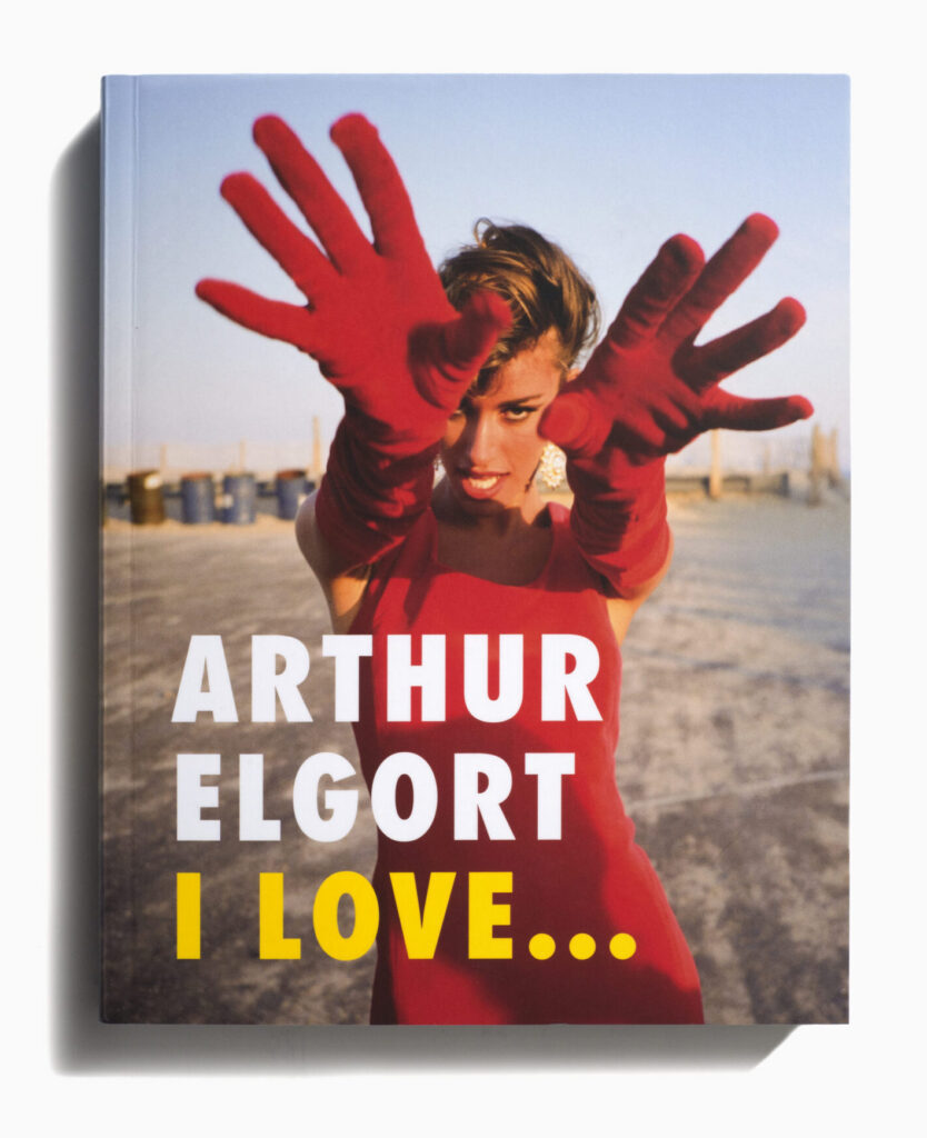 book cover for Arthur Elgort: I Love...