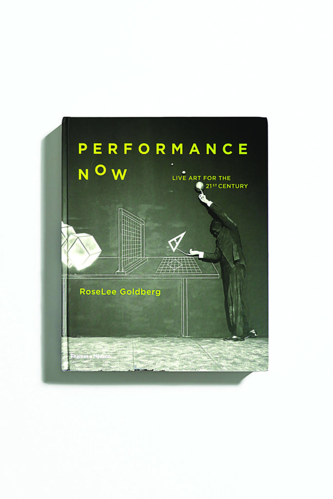 book cover for PERFORMANCE NOW: LIVE ART FOR THE TWENTY-FIRST CENTURY